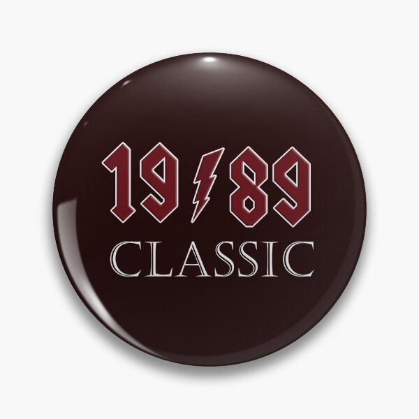 Item preview, Top 1989 Birthday Rock Classic Gift Design designed and sold by LGamble12345.