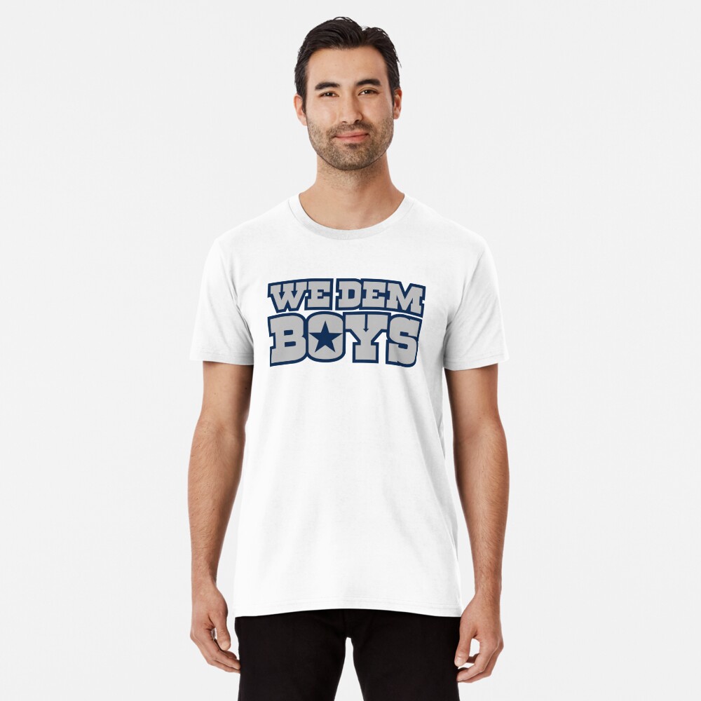 We Dem Boyz II - Cowboys Football - T-Shirt