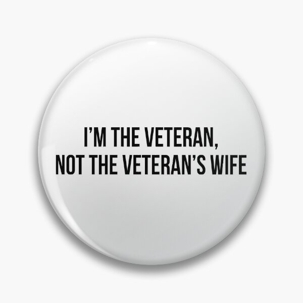 Item preview, I'm the veteran, not the veteran's wife designed and sold by allthetees.
