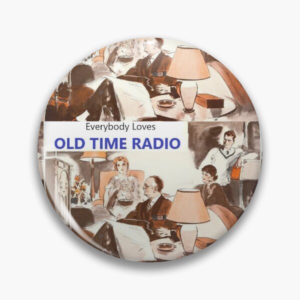 Item preview, Everybody Loves Old Time Radio designed and sold by Love30smovies.
