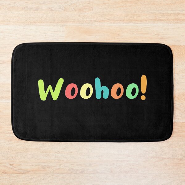 Item preview,  Wohoo! quote designed and sold by CoolThingss.