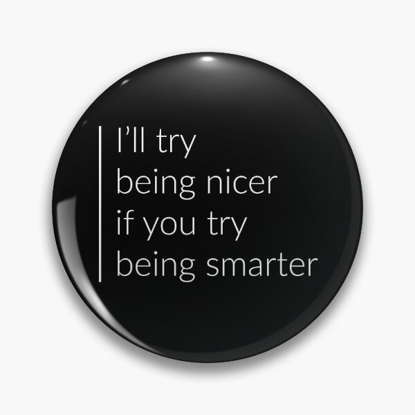 Item preview, I'll try being nicer... designed and sold by PlanetPrinted.