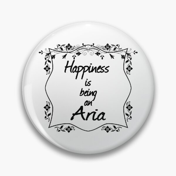 Item preview, Happiness is being an Aria designed and sold by rodmendonca.