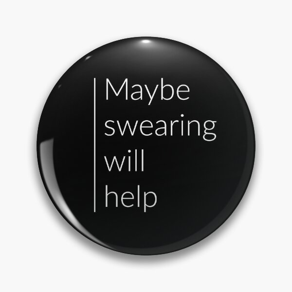Item preview, Maybe swearing will help designed and sold by PlanetPrinted.