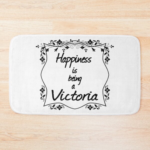 Item preview, Happiness is being a Victoria designed and sold by rodmendonca.