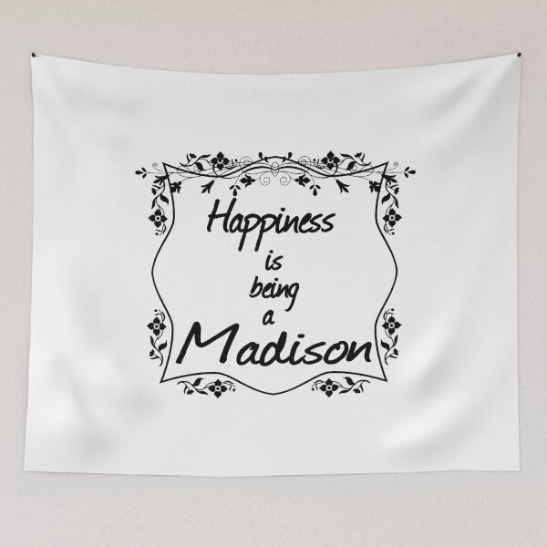 Item preview, Happiness is being a Madison designed and sold by rodmendonca.