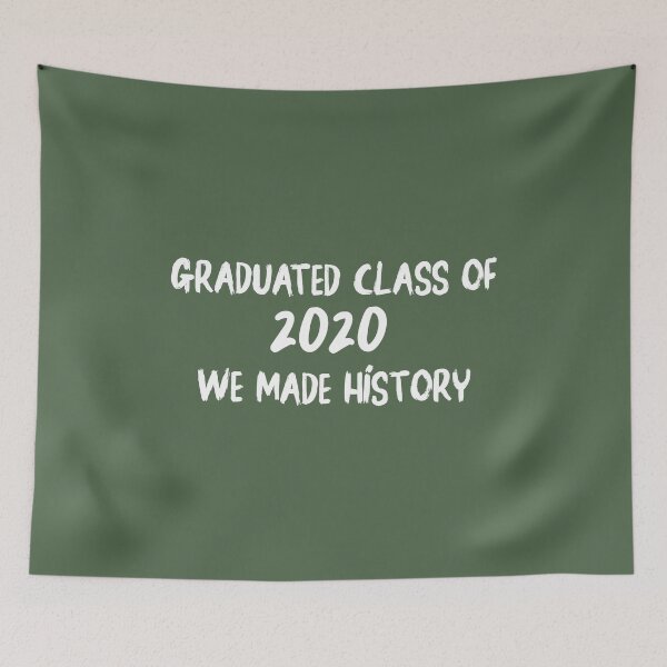 Item preview, Gradueted class of 2020 we made history - Graduation Gift designed and sold by aminosile.