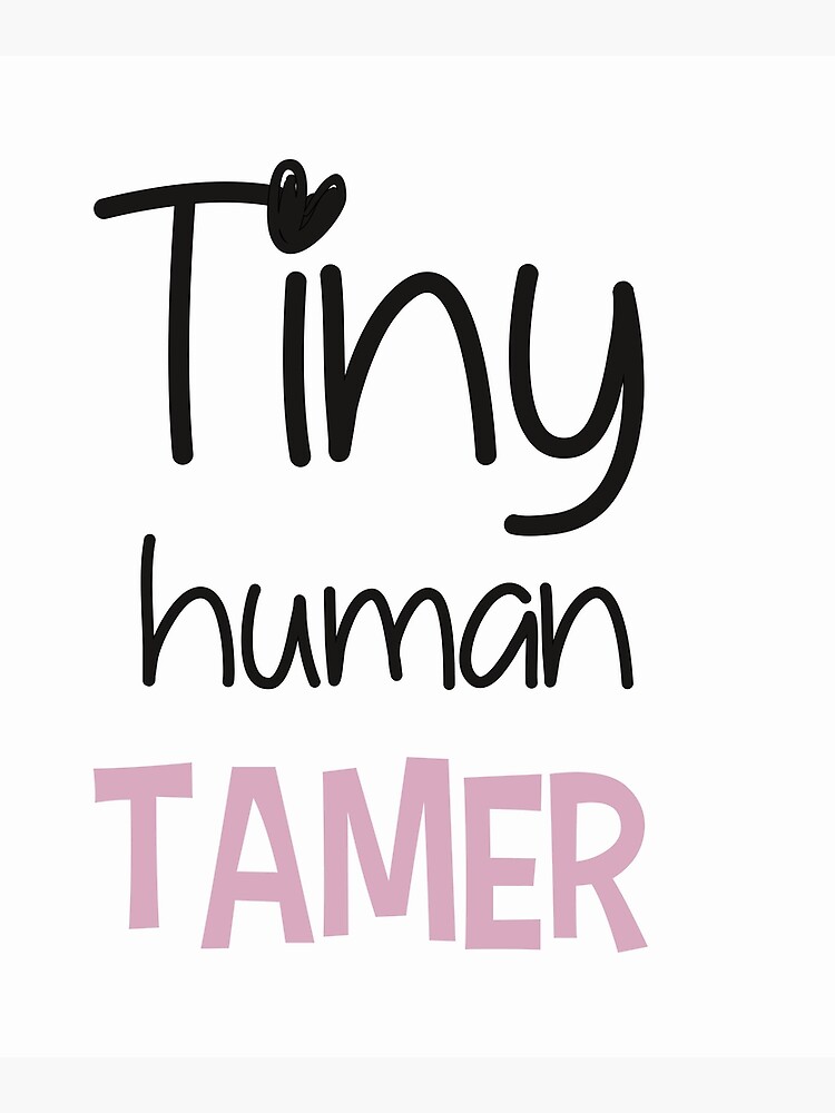 Download Tiny Human Tamer Svg Daycare Teacher Svg Teacher Shirt Svg Teacher Appreciation Svg Funny Daycare Teacher Svg Tamer Svg Teacher Svg Greeting Card By Teporo Redbubble