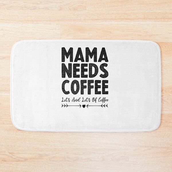 Item preview, Mama Needs Coffee Lots And Lots Of Coffee T-Shirt, Gift for mom, Mother's Day Gift, Coffee Lover , designed and sold by Noussairox.