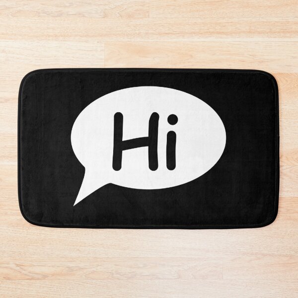 Item preview, Hi Speech Bubble Black and White designed and sold by Izzy Clarence.
