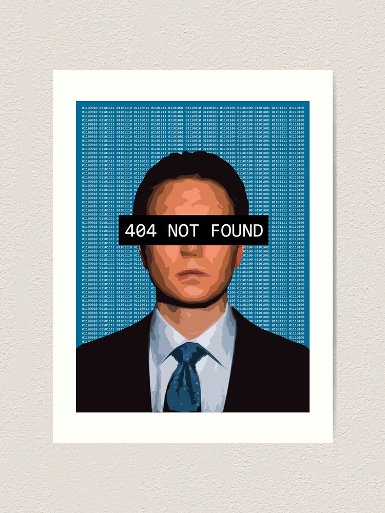 Mr. / Tyrell Wellick 404 not found" Art Print for Sale by domshinoda | Redbubble