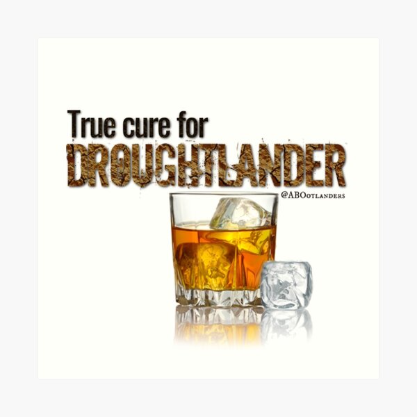 Droughtlander Cure Art Print