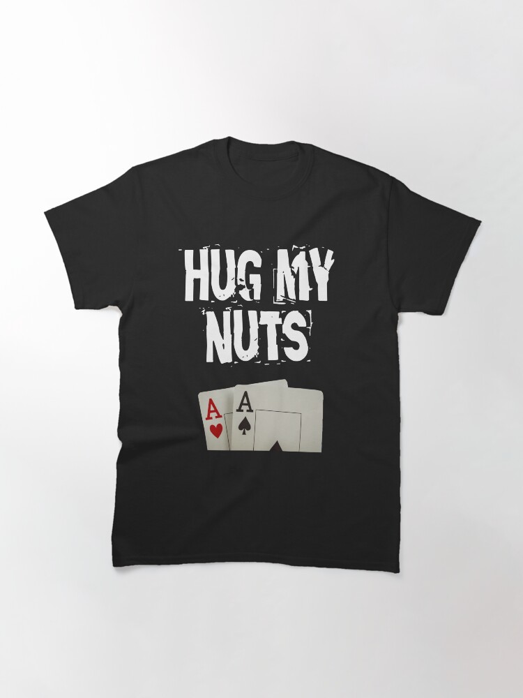 Alternate view of Hug my nuts design Classic T-Shirt