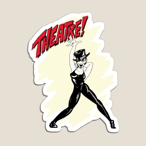 Theatre! Magnet