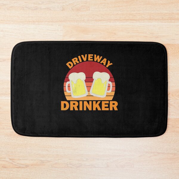 Item preview, Funny Driveway Drinker designed and sold by thehafdesigner.