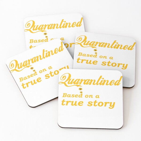 Item preview, Quarantined Based on a true story designed and sold by QueensApparel.