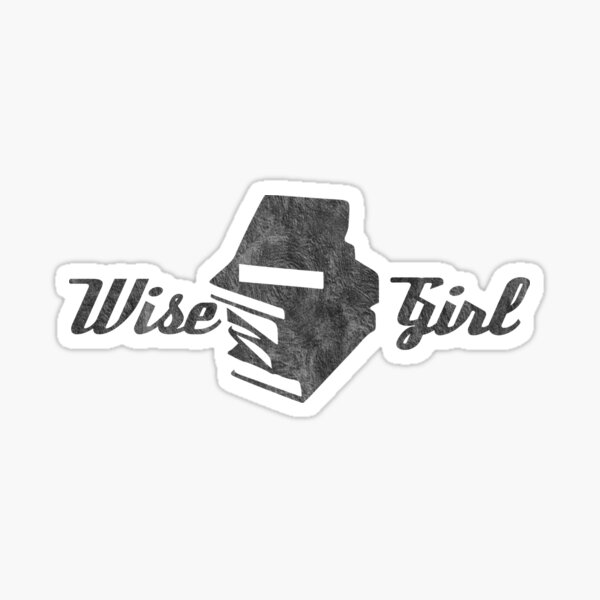 Wise Girl Sticker
