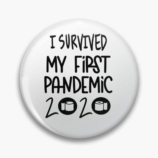 Item preview, I Survived First Pandemic 2020 funny pandemic quote for new babeis designed and sold by aghlessan.