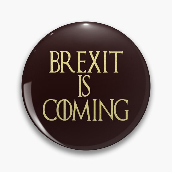 Item preview, Hillarious Brexit is coming Gift design designed and sold by LGamble12345.
