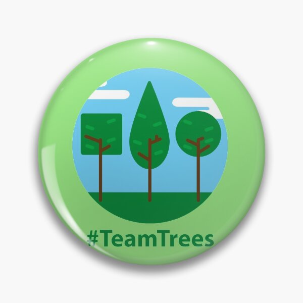 Item preview, #TeamTrees designed and sold by MotherGaia.