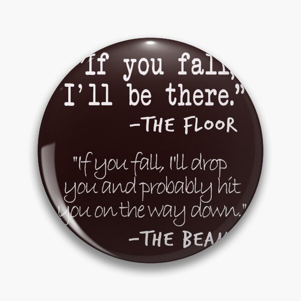 Item preview, Funny Gymnastics Quotes Designs If You fall floor beam Quote for Gymnasts designed and sold by LGamble12345.