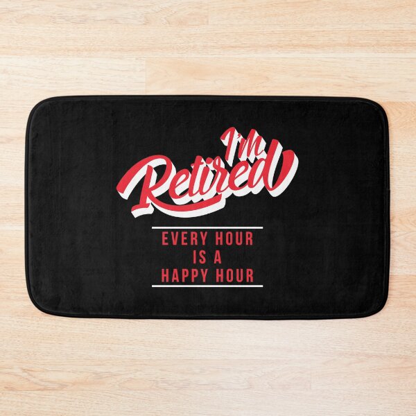 Item preview, Retired Every Hour Happy Hour Retirement Gift designed and sold by haselshirt.