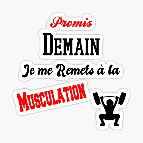 Aperçu de l'œuvre Promis Demain Je me Remets à la Musculation Muscles Musculature créée et vendue par Palou54.