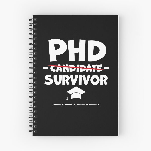 Item preview, PhD Candidate Survivor - PhD Graduation  designed and sold by graphicmeyou.