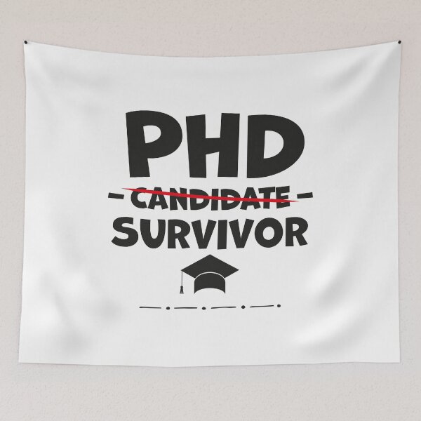Item preview, PhD Graduation Gift / PhD Candidate Survivor / Doc designed and sold by graphicmeyou.