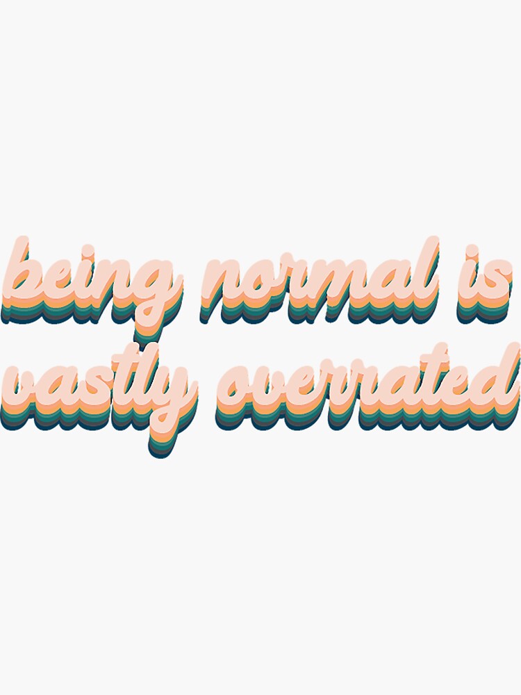 Being Normal is Vastly Overrated - Halloweentown by austinhelmers1
