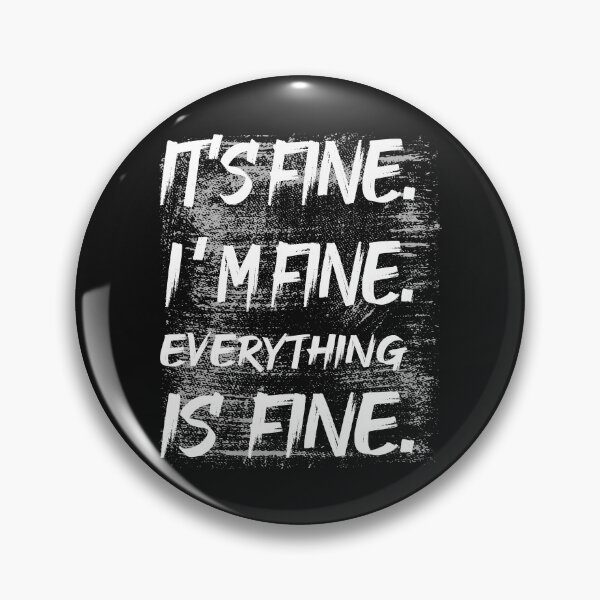 Item preview, It's fine i'm fine everything is fine,gift for teen,Introvert Shirt, Workout Shirt designed and sold by delkh07.