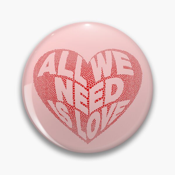 Item preview, All We Need is Love designed and sold by PromoteProgress.