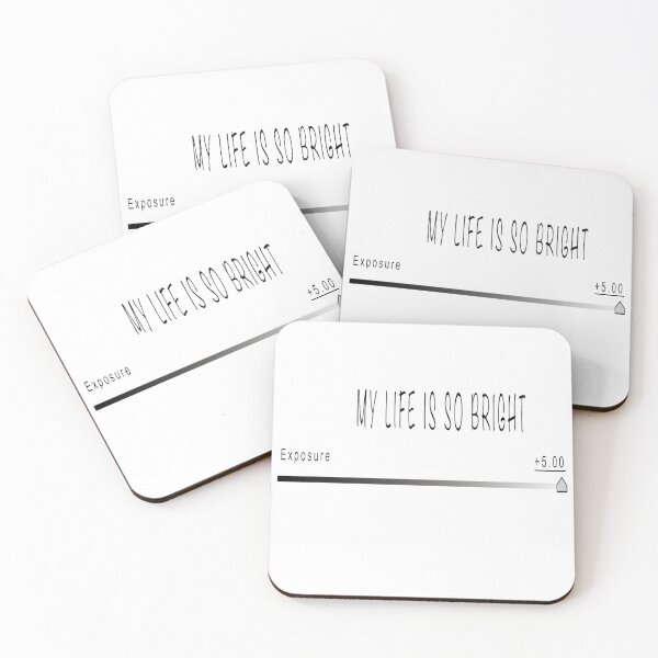 Item preview, my life is so bright  designed and sold by zupperman.