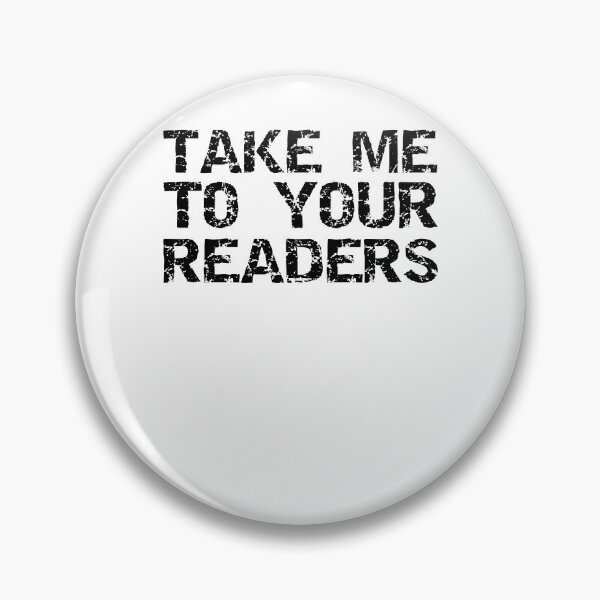 Artikelvorschau, Funny Take Me To Your Readers English Literature Teacher Quote entworfen und verkauft von TNDesignStudio.