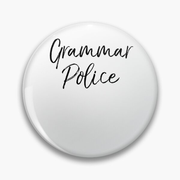 Artikelvorschau, Grammar Police English Literature Teacher Quote entworfen und verkauft von TNDesignStudio.