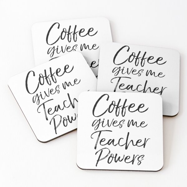 Item preview, Coffee Give Me Teacher Powers Teaching Quote designed and sold by TNDesignStudio.