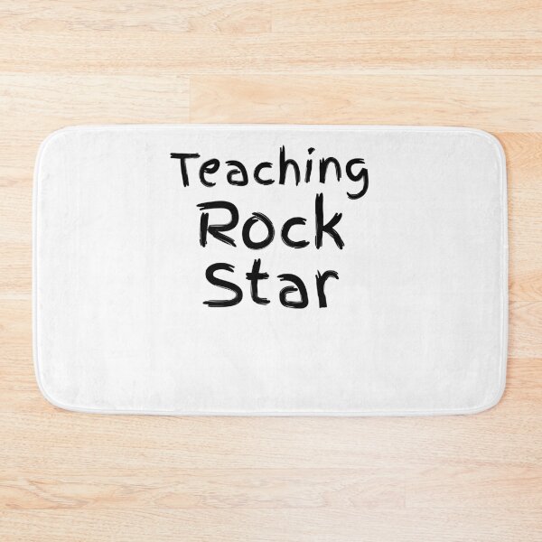 Artikelvorschau, Cute Teaching Rock Star Teaching Quote entworfen und verkauft von TNDesignStudio.