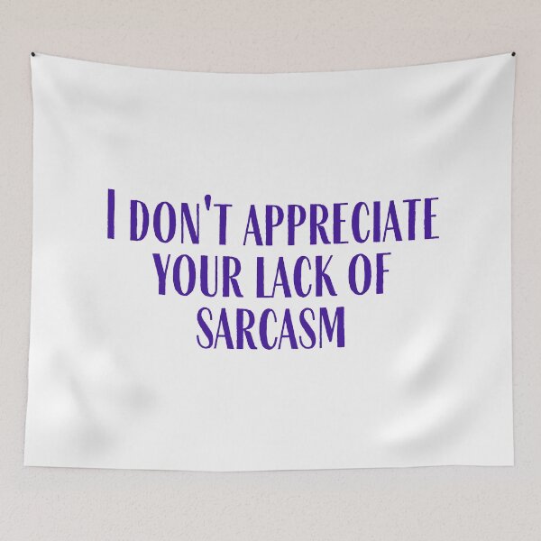 Item preview, Lack of Sarcasm designed and sold by cobie123270.