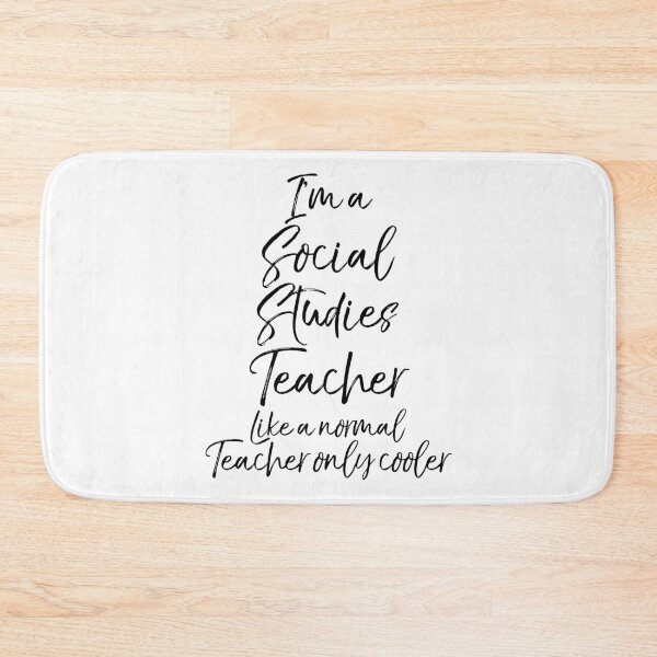 Item preview, I'm a Social Studies Teacher Like a Normal Teacher Only Cooler Teaching Quote designed and sold by TNDesignStudio.