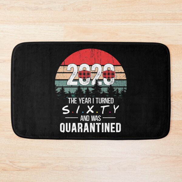 Item preview, Sixty  Birthday Gift Ideas Quarantined Funny The One Where I was Quarantined 2020 Distancing Social designed and sold by Dolphin Graphic.