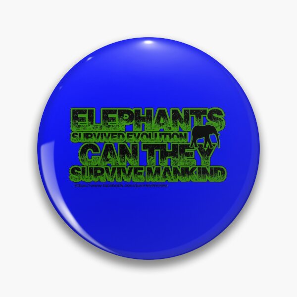Item preview, Elephants survived evolution can they survive mankind designed and sold by pennies4eles.