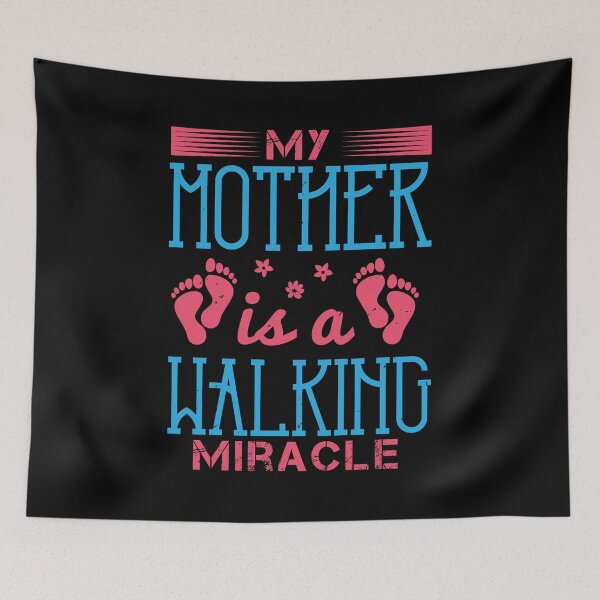 Item preview, My mother is a walking miracle designed and sold by teamph.