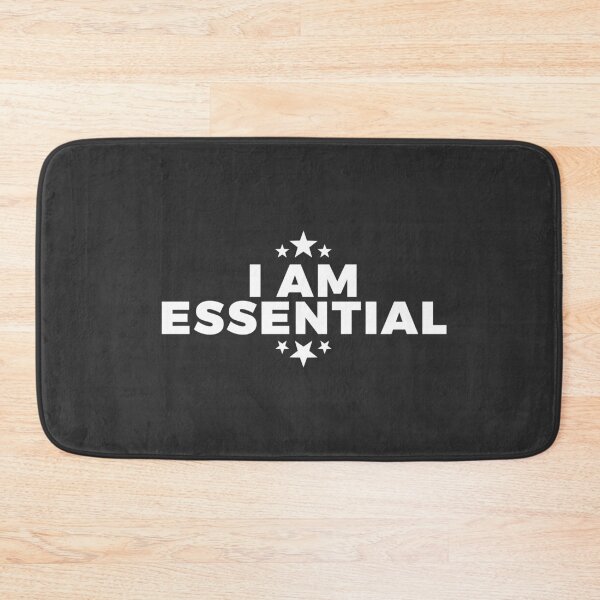 Item preview, I Am Essential designed and sold by uncommonoath.