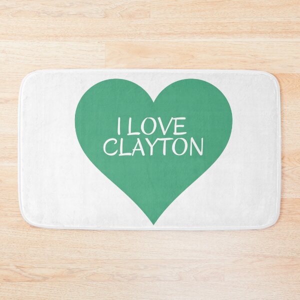 Item preview,  I love Clayton designed and sold by melbournegirl.