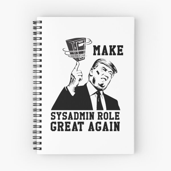 Item preview, Make SysAdminDay Great Again designed and sold by WeeTee.