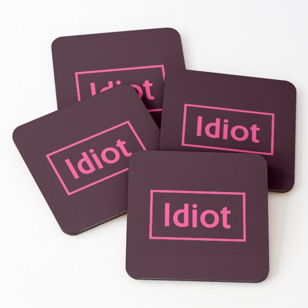 Item preview, Idiot designed and sold by frattiniLab.