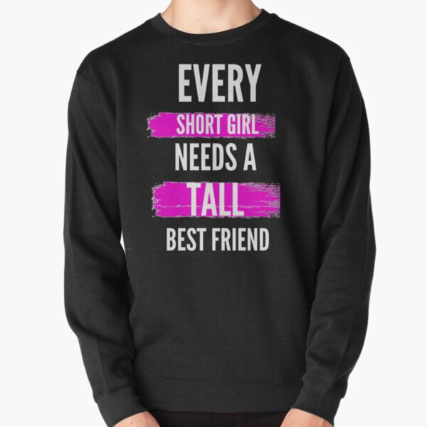 best friend pullover hoodies