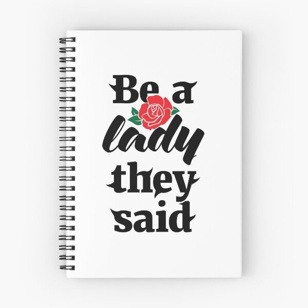 Item preview, Be A Lady They Said (Black + Flower) designed and sold by nobody754.