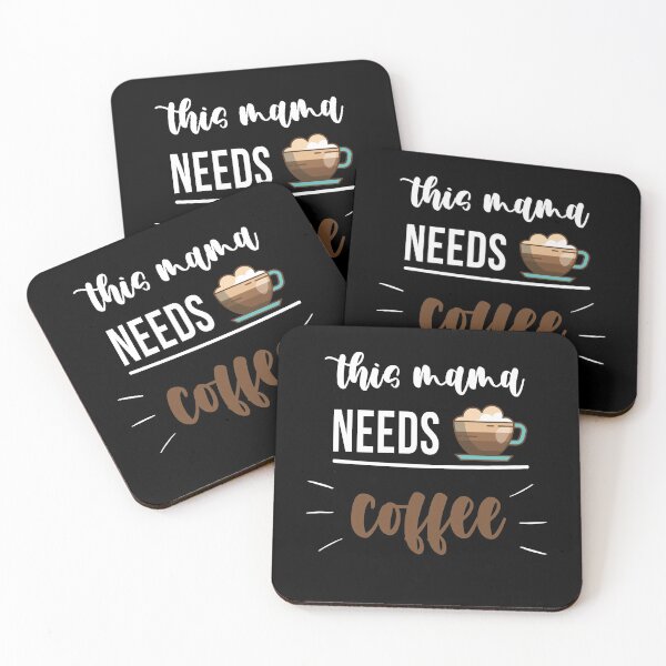Item preview, This Mama Needs Coffee: Funny Sarcastic Coffee Lover designed and sold by Tweizy.