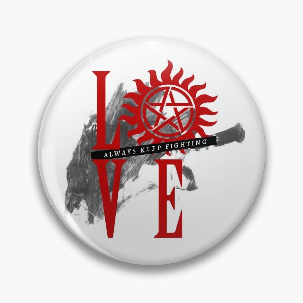 Item preview, Always Keep Fighting - Supernatural LOVE designed and sold by theartbykay.